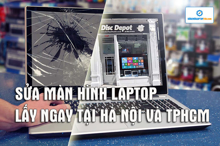 sửa màn hình laptop lấy ngay