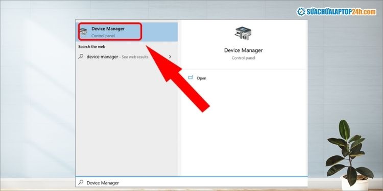 Truy cập Device Manager