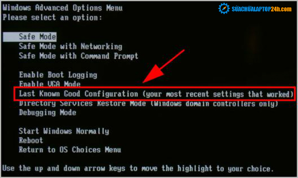 Nhấn phím mũi tên để chọn Last Known Good Configuration, sau đó nhấn Enter